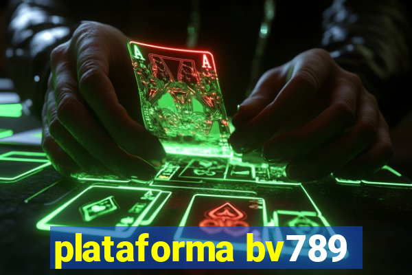 plataforma bv789